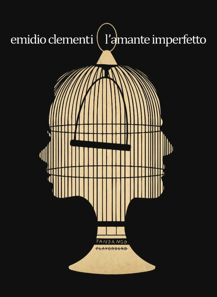 L'amante imperfetto di Emidio Clementi (Playground Fandango)